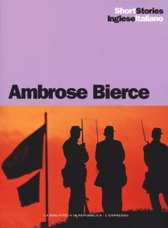 Cover L' incidente a Coulter's Notch-Un cavaliere nel cielo-Un fatto accaduto al ponte sull'Owl Creek-Chickamauga-Parker Adderson, filosofo. Testo inglese a fronte