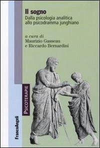 Cover Il sogno. Dalla psicologia analitica allo psicodramma junghiano