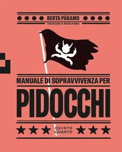 Manuale di sopravvivenza per pidocchi - Páramo, Berta