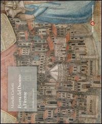 Cover Piazza del Duomo a Firenze tra fede, storia e arte