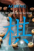 Il re degli scacchi Il re degli scacchi