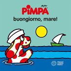 Pimpa. Buongiorno, mare! Pimpa. Buongiorno, mare!