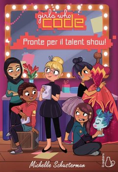 Cover Pronte per il talent show. Girls who code