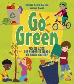 Cover Go green. Piccole azioni per rendere il mondo un posto migliore