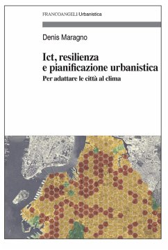 Cover Ict, resilienza e pianificazione urbanistica. Per adattare le città al clima