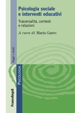 Cover Psicologia sociale e interventi educativi. Trasversalità, contesti e relazioni