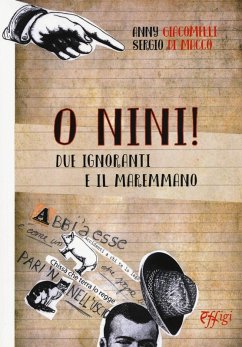 Cover O Nini! Due ignoranti e il maremmano