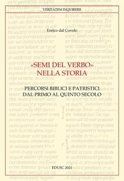Cover «Semi del Verbo nella Storia». Percorsi biblici e patristici dal primo al quinto secolo