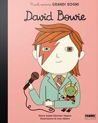 Cover David Bowie. Piccoli uomini, grandi sogni
