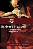 Scrivere i Vangeli. Composizione e memoria Scrivere i Vangeli. Composizione e memoria