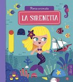 La sirenetta. Storie animate La sirenetta. Storie animate