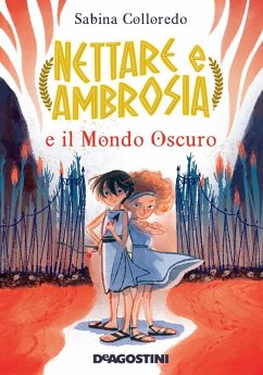 Cover Nettare e Ambrosia e il mondo oscuro