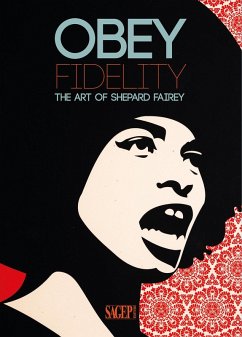 Cover Obey Fidelity. The art of Shepard Fairey