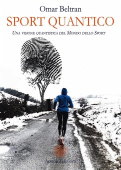 Sport quantico. Una visone quantistica del mondo dello sport Cover Sport quantico. Una visone quantistica del mondo dello sport