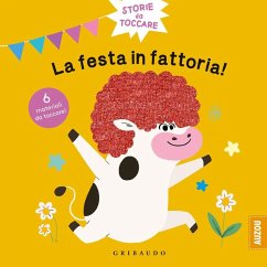 Cover La festa in fattoria. Storie da toccare