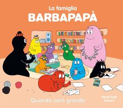 Barbapapà. Quando sarò grande - Taylor, Talus