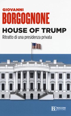 House of Trump. Ritratto di una presidenza privata Cover House of Trump. Ritratto di una presidenza privata