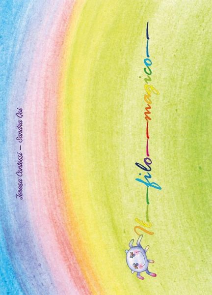 Il filo magico Il filo magico