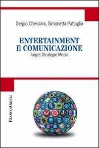 Cover Entertainment e comunicazione. Target, strategie, media