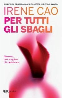 Per tutti gli sbagli - Cao, Irene