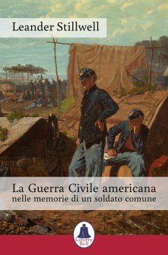Cover La Guerra Civile americana nelle memorie di un soldato comune