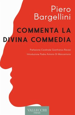 Piero Bargellini commenta la Divina Commedia - Bargellini, Piero