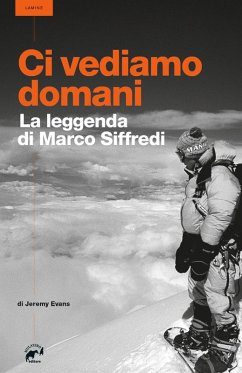 Cover Ci vediamo domani. La leggenda di Marco Siffredi