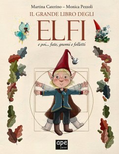 Cover Il grande libro degli elfi... e poi fate, gnomi e folletti