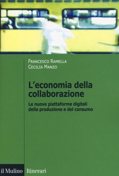 L' economia della collaborazione. Le nuove piattaforme digitali della produzione e del consumo Cover L' economia della collaborazione. Le nuove piattaforme digitali della produzione e del consumo