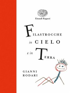 Filastrocche in cielo e in terra. Ediz. a colori. Ediz. deluxe - Rodari, Gianni