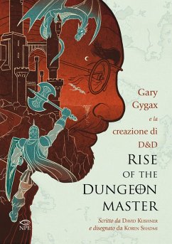 Cover Rise of the Dungeon Master. Gary Gygax e la creazione di Dungeons & Dragons