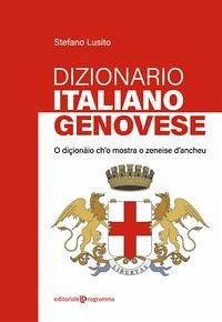 Cover Dizionario genovese-italiano. O diçionäio ch'o mostra o zeneise d'ancheu