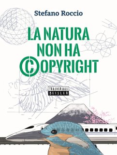 La natura non ha copyright - Roccio, Stefano