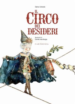 Il circo dei desideri - Colloredo, Sabina