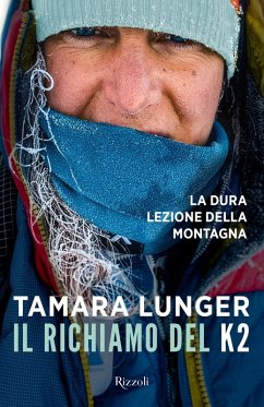Cover Il richiamo del K2. La dura lezione della montagna