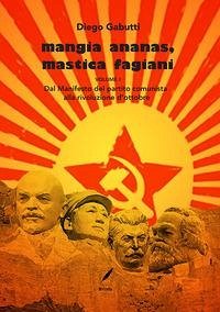 Dal Manifesto del partito comunista alla Rivoluzione d'ottobre - Gabutti, Diego