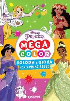 Cover Colora e gioca con le principesse. Mega color. Disney princess