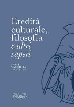 Cover Eredità culturale, filosofia e altri saperi