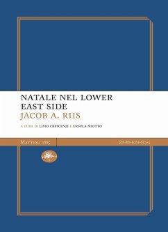Natale nel Lower East Side - Riis, Jacob A.
