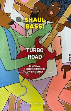Cover Turbo road. Il Kenya, i suoi scrittori, un bambino