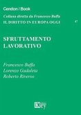 Sfruttamento lavorativo Sfruttamento lavorativo