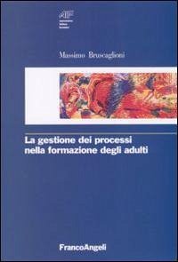 Cover La gestione dei processi nella formazione degli adulti