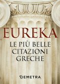 Eureka. Le più belle citazioni greche Eureka. Le più belle citazioni greche