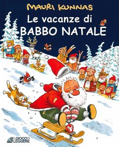 Le vacanze di Babbo Natale - Kunnas, Mauri