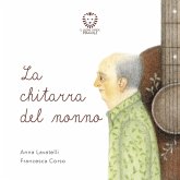 La chitarra del nonno La chitarra del nonno
