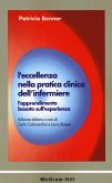 L' eccellenza nella pratica clinica dell'infermiere. L'apprendimento basato sull'esperienza