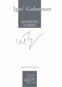 Quartine «gariki» (1994-1997). Testo russo a fronte - Guberman, Igor'