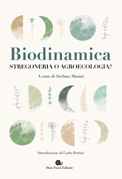 Cover Biodinamica. Stregoneria o agroecologia?