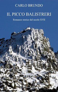 Cover Il picco Balistreri. Romanzo storico del secolo XVII
