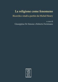 Cover La religione come fenomeno. Ricerche e studi a partire da Michel Henry